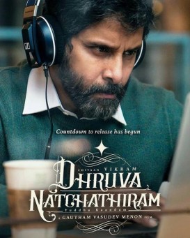 Dhruva Natchathiram: Chapter One - Yuddha Kaandam