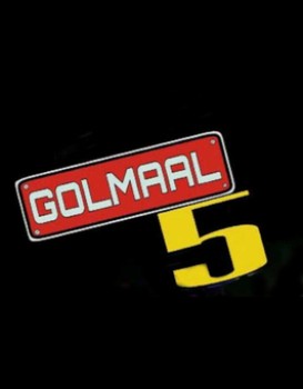 Golmaal 5