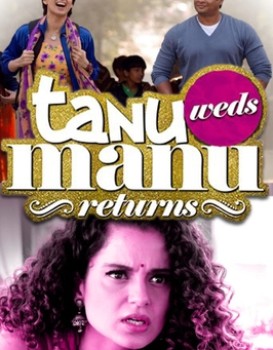 Tanu Weds Manu Returns