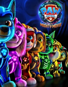 PAW Patrol: The Mighty Movie